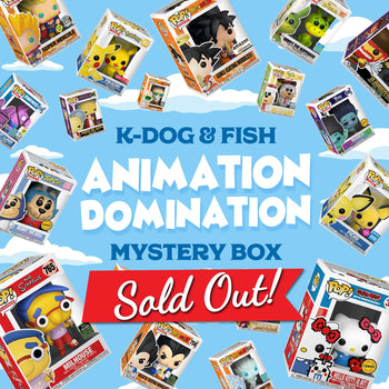 K-DOG & FISH: ANIMATION DOMINATION MYSTERY BOX (SOLD OUT)
